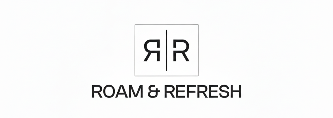 Roam&Refresh